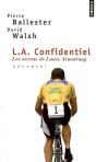 L.A. Confidentiel ; Les Secrets De Lance Armstrong - Preview
