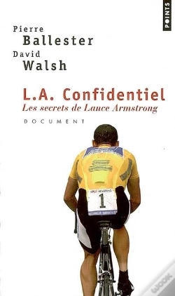 Capa do artigo L.A. Confidentiel ; Les Secrets De Lance Armstrong