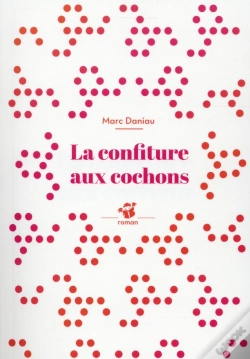 Capa do artigo La Confiture Aux Cochons
