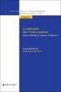 La Conflictualité Dans L'Union Européenne : Menace Existentielle Ou Catalyseur D'Intégration - Preview