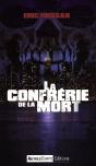 La Confrérie De La Mort - Preview