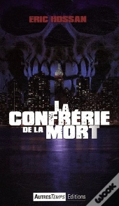 La Confrérie De La Mort