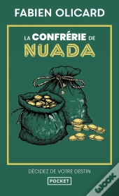 La Confrérie De Nuada : Décidez De Votre Destin