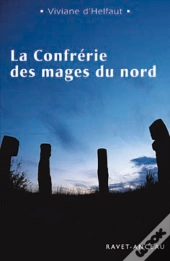 La Confrérie Des Mages Du Nord