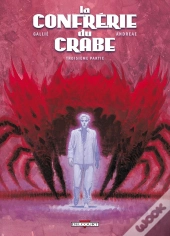 La Confrérie Du Crabe Tome 3
