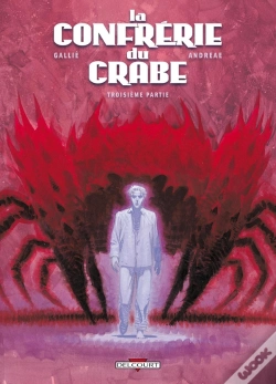 Capa do artigo La Confrérie Du Crabe Tome 3