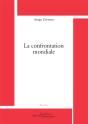 La Confrontation Mondiale - Preview