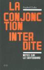 La Conjonction Interdite - Preview