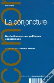 Capa do artigo La Conjoncture ; Des Indicateurs Aux Politiques Economiques