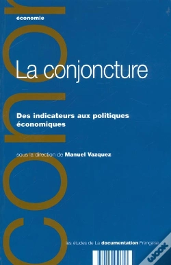 Capa do artigo La Conjoncture ; Des Indicateurs Aux Politiques Economiques