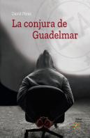 La Conjura De Guadelmar