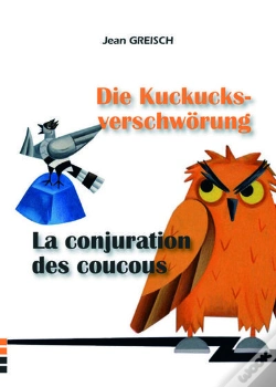 Capa do artigo La Conjuration Des Coucous / Die Kuckucksverschworung
