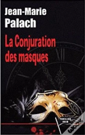 La Conjuration Des Masques