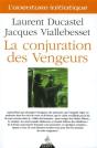 La Conjuration Des Vengeurs - Preview