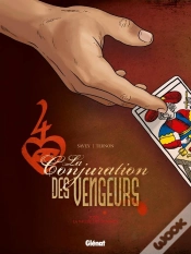 Capa do artigo La Conjuration Des Vengeurs Tome 1 ; La Vallée Des Hommes