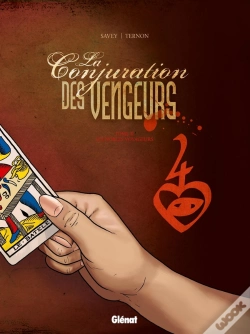 Capa do artigo La Conjuration Des Vengeurs Tome 2 ; Les Nobles Voyageurs