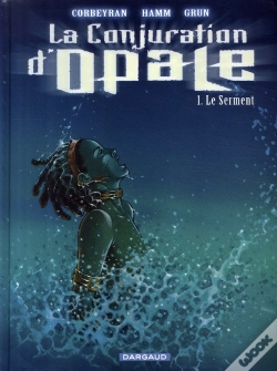 Capa do artigo La Conjuration D'Opale T.1; Le Serment