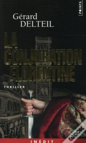 La Conjuration Florentine