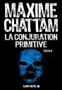 La Conjuration Primitive - Preview