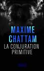 La Conjuration Primitive - Preview