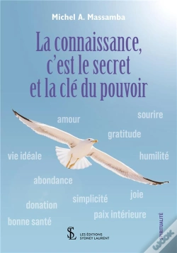 Capa do artigo La Connaissance, C'Est Le Secret Et La Clé Du Pouvoir