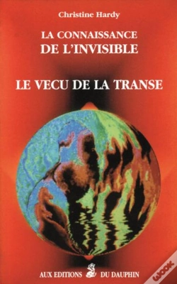 Capa do artigo La Connaissance De L'Invisible Le Vecu De La Transe