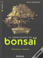 Capa do artigo La Connaissance Du Bonsai T.2 ; Techniques Et Methodes De Formation