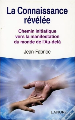 Capa do artigo La Connaissance Révélée ; Chemin Initiatique Vers La Manifestation Du Monde De L'Au-Delà
