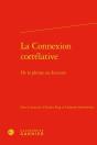 La Connexion Corrélative ; De La Phrase Au Discours - Preview