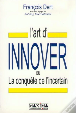 Capa do artigo La Conquete De L'Incertain, Ou L'Art D'Innover En Entreprise