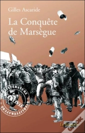 La Conquête De Marsègue