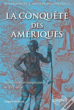 Capa do artigo La Conquête Des Amériques ; Amerindiens Et Conquerants Au Xvie Siècle