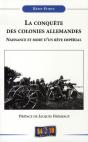 La Conquête Des Colonies Allemandes ; Naissance Et Mort D'Un Rêve Impérial - Preview