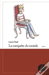 La Conquete Du Monde