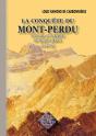La Conquête Du Mont-Perdu ; Voyage Au Sommet Du Mont-Perdu (1802) - Preview