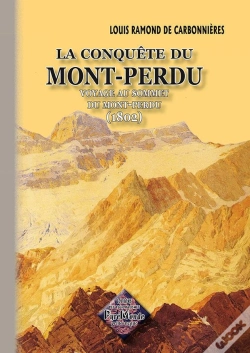 Capa do artigo La Conquête Du Mont-Perdu ; Voyage Au Sommet Du Mont-Perdu (1802)