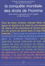 La Conquête Mondiale Des Droits De L'Homme ; Présentation Des Textes Fondamentaux - Preview