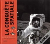 La Conquete Spatiale Racontee Aux Enfants