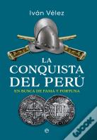 La Conquista De Peru