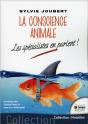 La Conscience Animale - Les Specialistes En Parlent - Preview