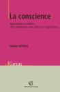 La Conscience ; Approches Croiséees ; Des Classiques Aux Sciences Cognitives - Preview