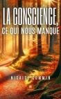 La Conscience, Ce Qui Nous Manque - Preview