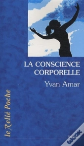 La Conscience Corporelle