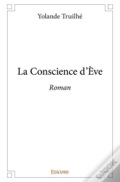 La Conscience D'Eve - Roman