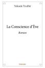 La Conscience D'Eve - Roman - Preview