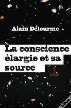 Capa do artigo La Conscience Élargie Et Sa Source