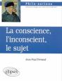 La Conscience L'Inconscient Et Le Sujet - Preview