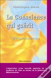 Capa do artigo La Conscience Qui Guerit ; Metaconsciences