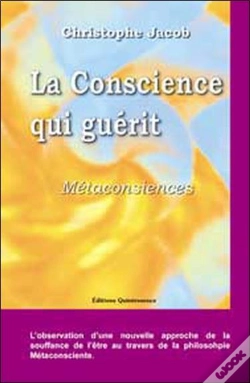 Capa do artigo La Conscience Qui Guerit ; Metaconsciences