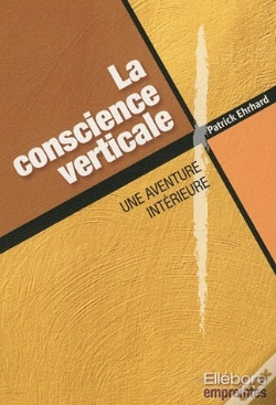 Capa do artigo La Conscience Verticale ; Une Aventure Intérieure